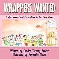 Wrappers Wanted: A Mathematical Adventure in Surface Area