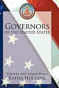 Governors of the United States: Powers and Limitations