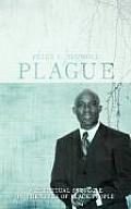 Plague: A Perpetual Struggle in the Lives of Black People