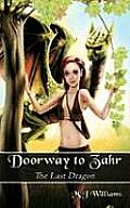 Doorway to Zahr: The Last Dragon