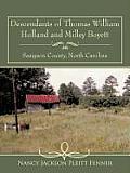 Descendants of Thomas William Holland and Milley Boyett