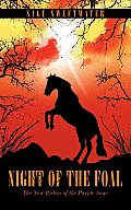 Night of the Foal: The New Riders of the Purple Sage