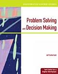 Illustrated Course Guides: Problem-Solving and Decision Making - Soft Skills for a Digital Workplace