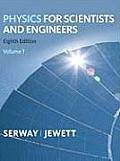 Physics for Scientists & Engineers Volume 1