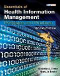 Essentials Of Health Information Management Principles & Practices Second Edition