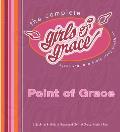 Complete Girls of Grace Devotional & Bible Study Workbook
