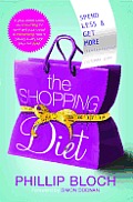 Shopping Diet: Spend Less and Get More