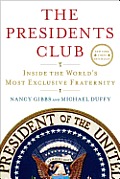 Presidents Club Inside The Worlds Most Exclusive Fraternity