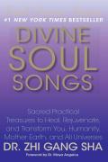 Divine Soul Songs [With CD (Audio)]
