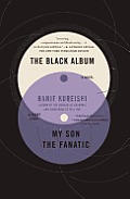 The Black Album with My Son the Fanatic: A Novel and a Short Story
