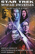 Shattered Light Myriad Universes Star Trek