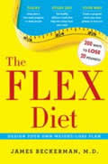Flex Diet Design Your Own Weight Loss Plan