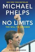 No Limits The Will to Succeed