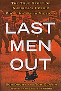Last Men Out The Final 24 Hours of the Vietnam War