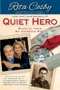 Quiet Hero Secrets from My Fathers Past