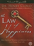 Law of Happiness Closing the Gap Between What You Want & Where You Are