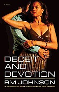 Deceit & Devotion