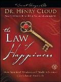 The Law of Happiness: How Spiritual Wisdom and Modern Science Can Change Your Life