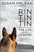 Rin Tin Tin the Life & the Legend - Signed Edition