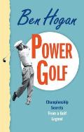 Ben Hogans Power Golf
