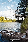 Pearl of Baxter Grove