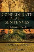 Confederate Death Sentences: A Reference Guide