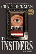 The Insiders: A Thriller