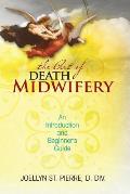 Art of Death Midwifery