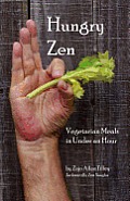 Hungry Zen: Vegetarian Meals in Under an Hour