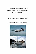 Family History of a Successful Aerospace Executive