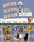Dog's Work Too!: From Max's Point of View