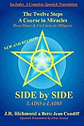 Side by Side: The Twelve Steps and A Course in Miracles