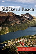A Year in Stucker's Reach