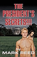 The President's Secrets!!!