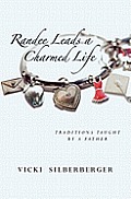 Randee Leads a Charmed Life: Traditions Taught By A Father