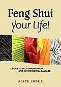 Feng Shui Your Life!