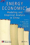 Energy Economics: Modeling and Empirical Analysis in China