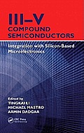 III-V Compound Semiconductors: Integration with Silicon-Based Microelectronics