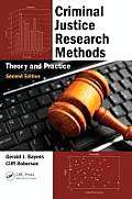Criminal Justice Research Methods: Theory and Practice