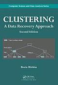 Clustering: A Data Recovery Approach, Second Edition