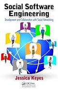 Social Software Engineering: Development and Collaboration with Social Networking