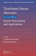 Distributed Sensor Networks: Sensor Networking and Applications (Volume Two)