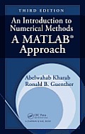 An Introduction to Numerical Methods: A MATLAB Approach [With CDROM]
