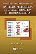 Materials, Preparation, and Characterization in Thermoelectrics