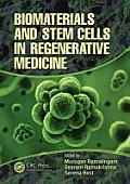 Biomaterials and Stem Cells in Regenerative Medicine