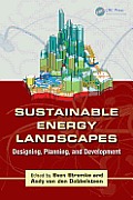 Sustainable Energy Landscapes: Designing, Planning, and Development