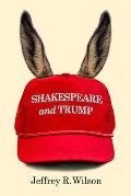 Shakespeare & Trump