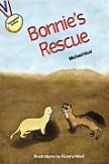 Bonnie's Rescue: A Courageous Critters(r) Series Book