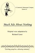 A Community Shakespeare Company Edition of Much Ado About Nothing