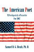 The American Poet: Weedpatch Gazette For 2007